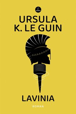 Lavinia (eBook, ePUB) - Le Guin, Ursula K.