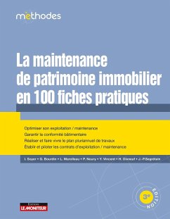 Cover La maintenance du patrimoine immobilier en 100 fiches pratiques (eBook, ePUB)