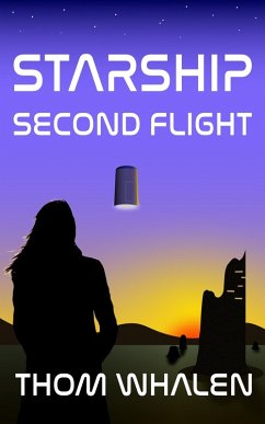 Starship: Second Flight (eBook, ePUB) - Thom Whalen