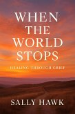 When the world stops (eBook, ePUB)