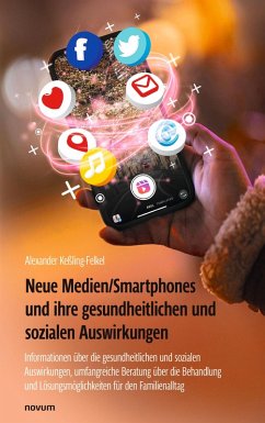Cover Neue Medien/Smartphones und ihre gesundheitlichen und sozialen Auswirkungen (eBook, ePUB)