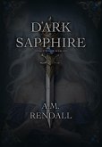 Dark Sapphire (The Gems of Power, #1) (eBook, ePUB)