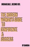The modern women's guide to confidence (eBook, ePUB)