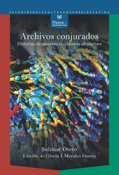 Archivos conjurados (eBook, ePUB) - Otero, Solimar