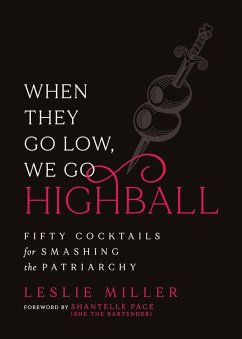 Cover When They Go Low, We Go Highball (eBook, ePUB)