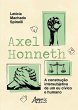 Axel Honneth: A Construção... - Bild 1
