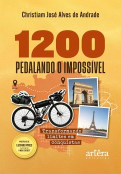 Cover 1200 ¿ Pedalando o Impossível: Transformando Limites em Conquistas (eBook, ePUB)