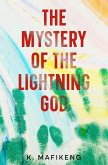 The Mystery of the Lightning God (The Adventures of Elena Crawford, #2) (eBook, ePUB)
