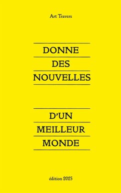 Donne des nouvelles (eBook, ePUB) - Travers, Art