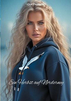 Ein Herbst auf Norderney (eBook, ePUB) - Thumann, Olaf