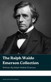 The Ralph Waldo Emerson Collection (eBook, ePUB)