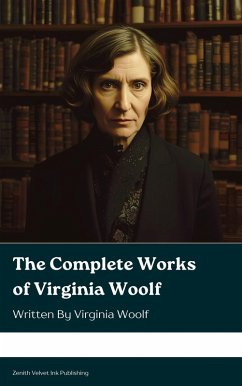 Cover The Complete Works of Virginia Woolf (eBook, ePUB)