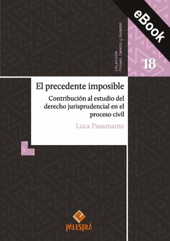 El precedente imposible (eBook, ePUB) - Passanante, Luca