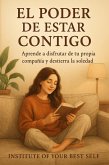 El poder de estar contigo (eBook, ePUB)