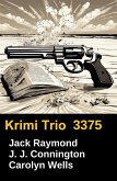Krimi Trio 3375 (eBook, ePUB)