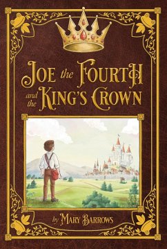Cover Joe the Fourth and the King's Crown (eBook, ePUB)