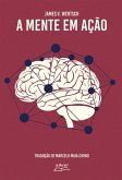 A Mente em Ação (eBook, ePUB)