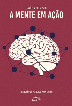 A Mente em Ação (eBook, ePUB) - Original