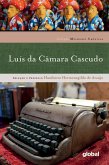 Melhores Crônicas Luís da Câmara Cascudo (eBook, ePUB) Melhores Crônicas Luís da Câmara Cascudo (eBook, ePUB)