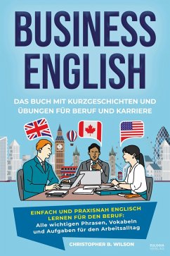Cover Business English - Das Buch mit Kurzgeschichten und Übungen für Beruf und Karriere (eBook, ePUB)