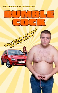 Cover BumbleCock: The Limp Legend of the Layby (eBook, ePUB)