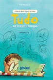 Tudo ao mesmo tempo (eBook, ePUB)