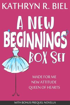 A New Beginnings Box Set: 4 Book Series (eBook, ePUB) - Biel, Kathryn R.