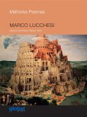 Melhores poemas Marco Lucchesi (eBook, ePUB) Melhores poemas Marco Lucchesi (eBook, ePUB)