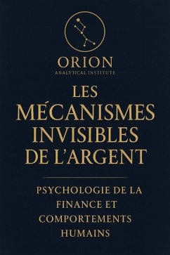 Cover Les Mécanismes Invisibles de l'Argent (eBook, ePUB)