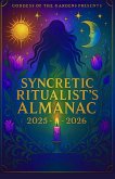 Syncretic Ritualist Almanac (eBook, ePUB)
