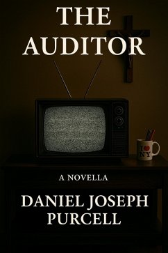 The Auditor (eBook, ePUB) - Purcell, Daniel Joseph