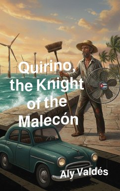 Cover Quirino, the Knight of the Malecón (eBook, ePUB)