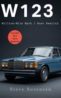 Cover W123: Million-Mile Myth / Rust Reality (eBook, ePUB)