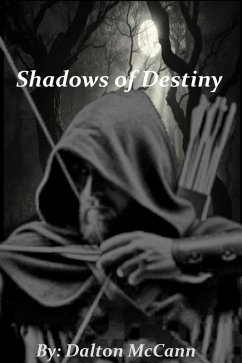 Shadows of Destiny (The Summoning Chronicles, #1) (eBook, ePUB) - McCann, Dalton