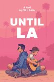 Until LA (eBook, ePUB)