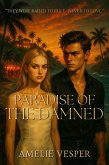 Paradise of the Damned (eBook, ePUB)