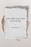 The Distance We Survived (eBook, ePUB)