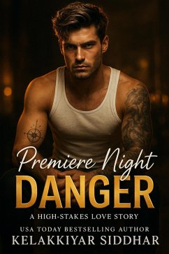 Cover Premiere Night Danger: A High-Stakes Love Story (eBook, ePUB)