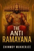 The Anti Ramayana (eBook, ePUB)