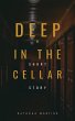 Deep in the Cellar (eBook, ePUB) - Bild 1