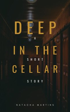 Cover Deep in the Cellar (eBook, ePUB)