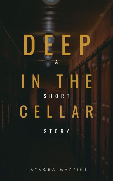 Deep in the Cellar (eBook, ePUB)