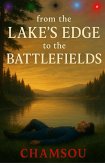 From the Lake's Edge to the Battlefields (eBook, ePUB)