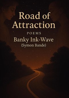 Road of attraction (eBook, ePUB) - Ink-wave, Banky