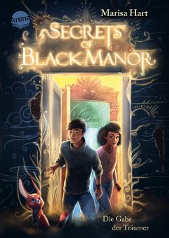 Cover Secrets of Black Manor (1). Die Gabe der Träumer (eBook, ePUB)
