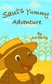 Saul's Yummy Adventure (eBook, ePUB)