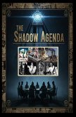 The Shadow Agenda (eBook, ePUB)