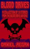 Blood Drives (Blood Drive Thrillogy) (eBook, ePUB)