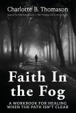 Faith In The Fog (eBook, ePUB)