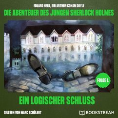 Ein logischer Schluss (Die Abenteuer des jungen Sherlock Holmes, Folge 1) (MP3-Download) - Doyle, Sir Arthur Conan; Held, Eduard